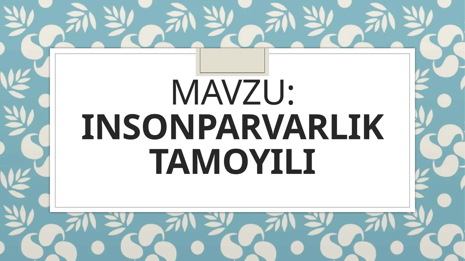 Insonparvarlik