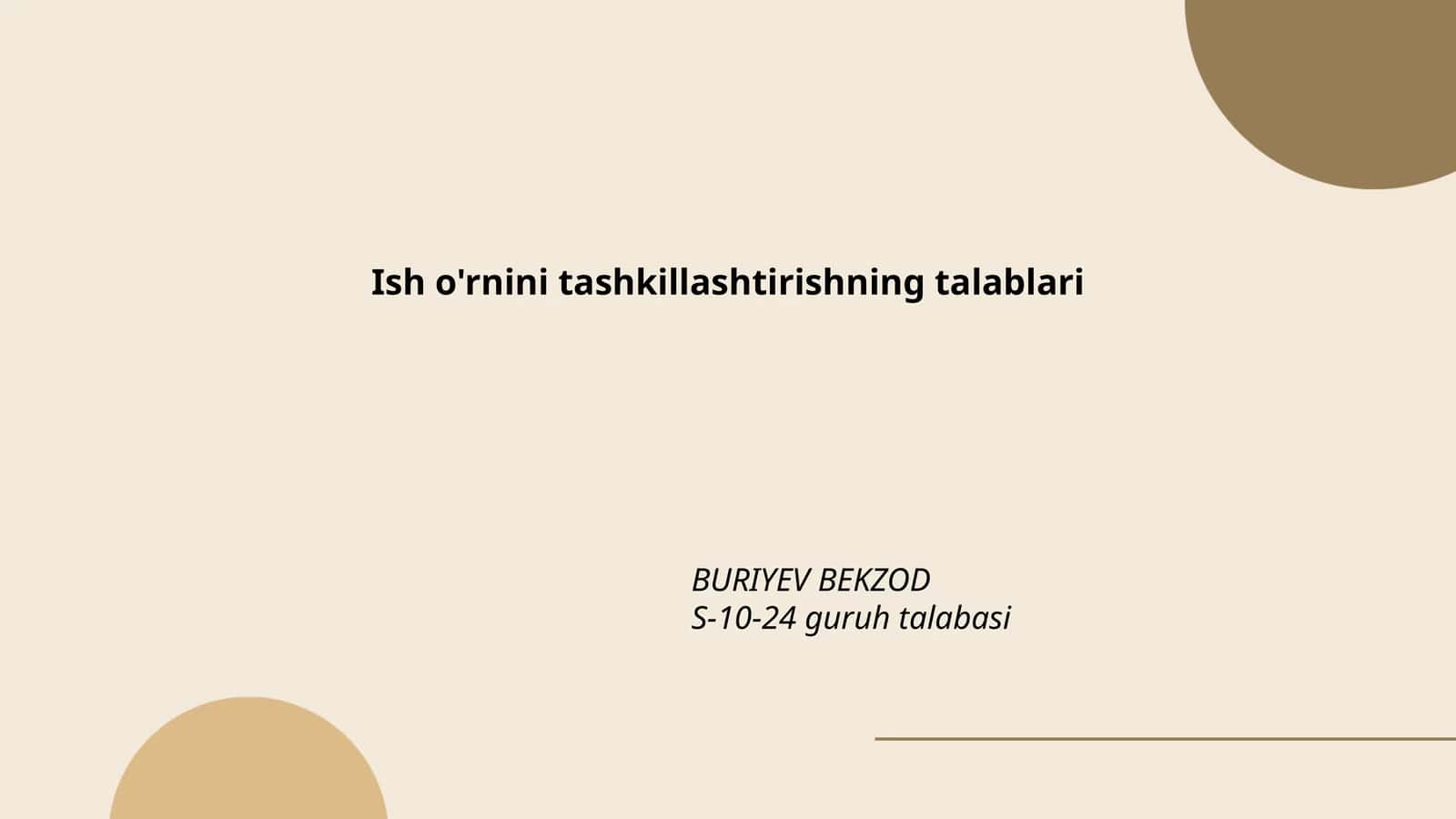 Ish o'rnini tashkillashtirishning talablari