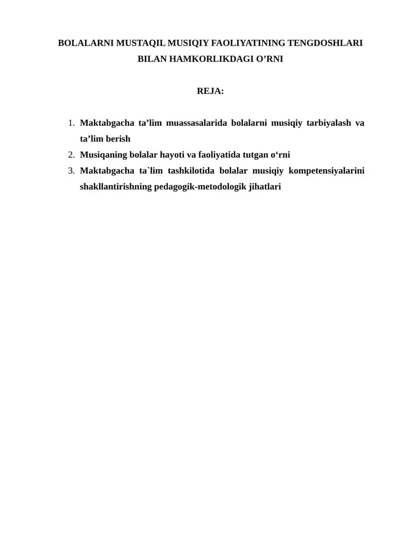 Bolalarni Mustaqil Musiqiy Faoliyatining Tengdoshlari Bilan Hamkorlikdagi O’rni