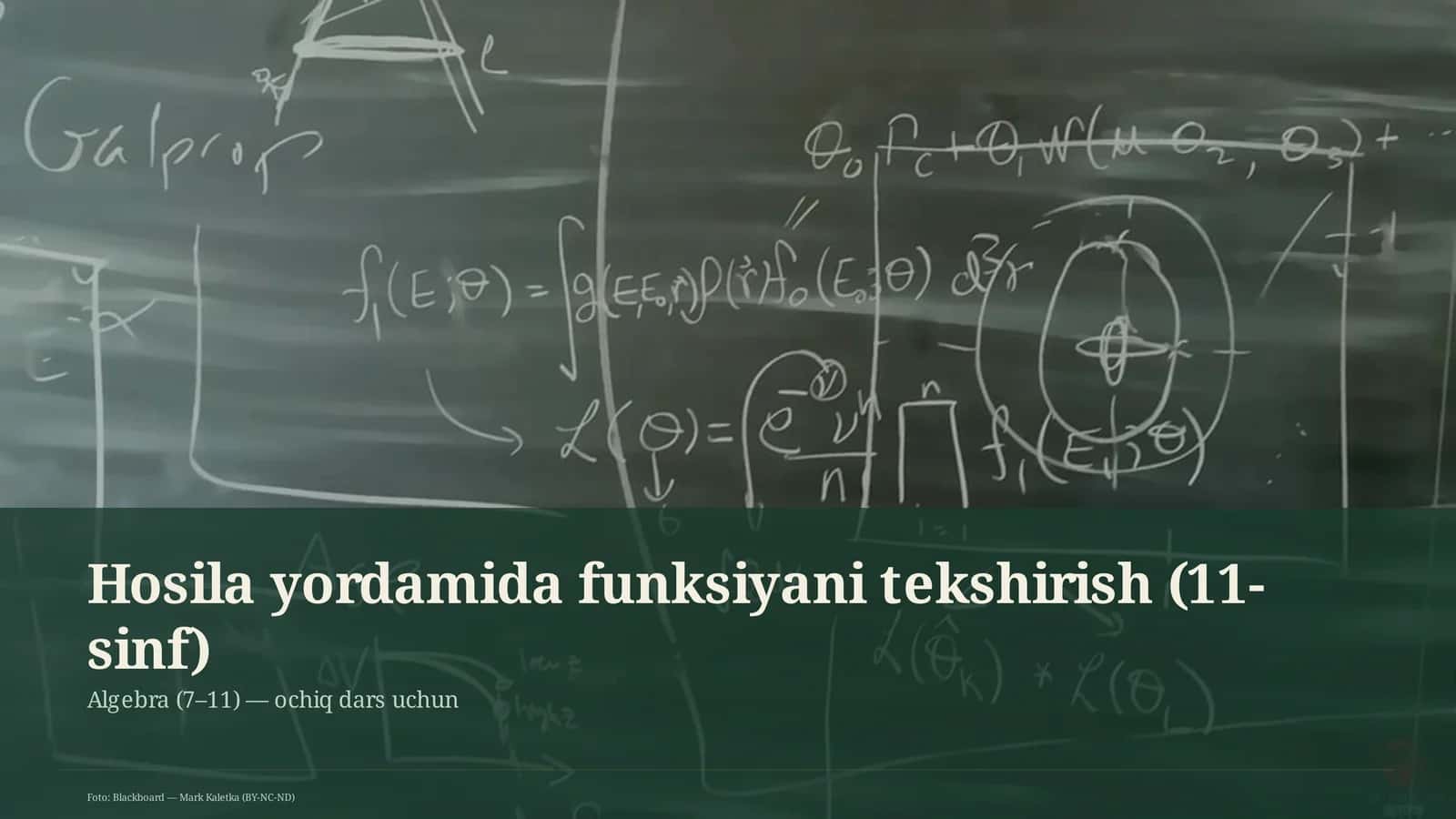 Hosila yordamida funksiyani tekshirish (11-sinf)