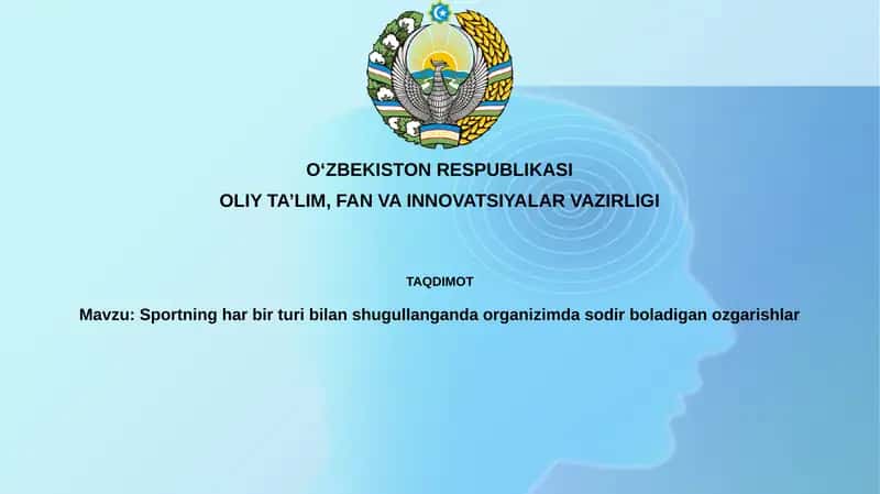 Sportning har bir turibilanshugullanganda organizimda sodir boladigan ozgarishlar
