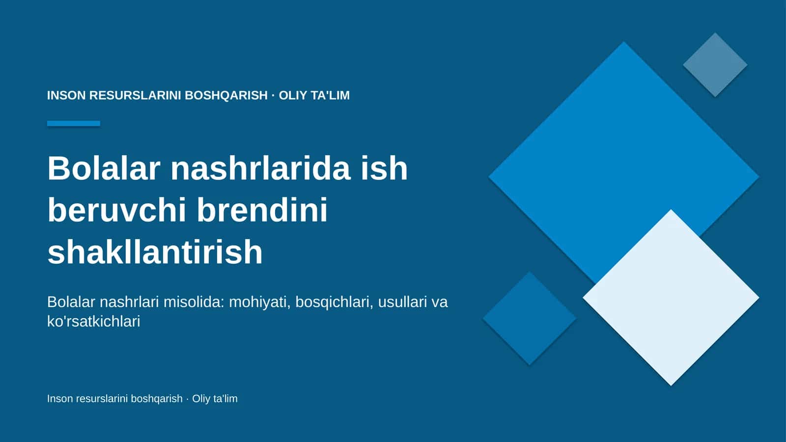 Bolalar nashrlarida ish beruvchi brendini shakllantirish