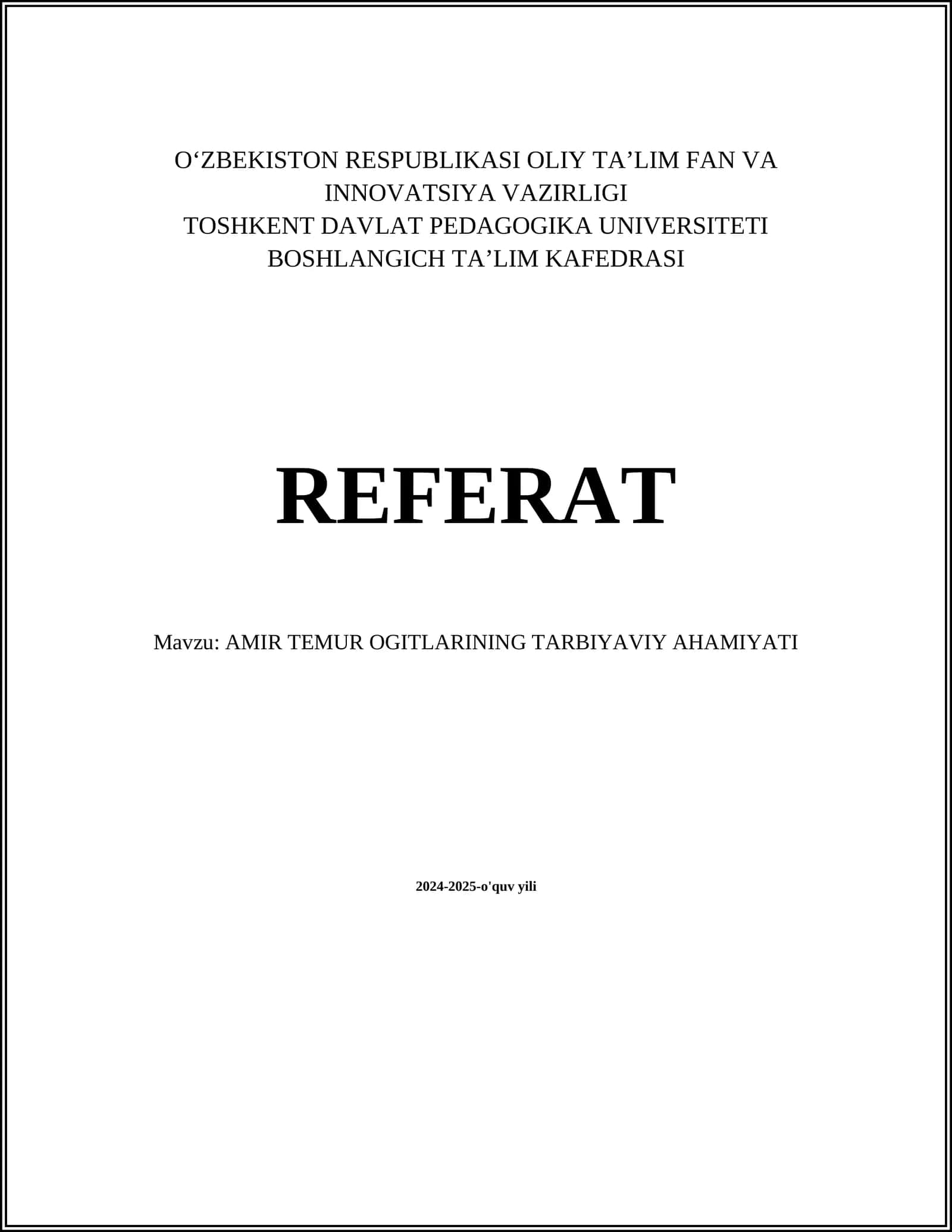 AMIR TEMUR OGITLARINING TARBIYAVIY AHAMIYATI