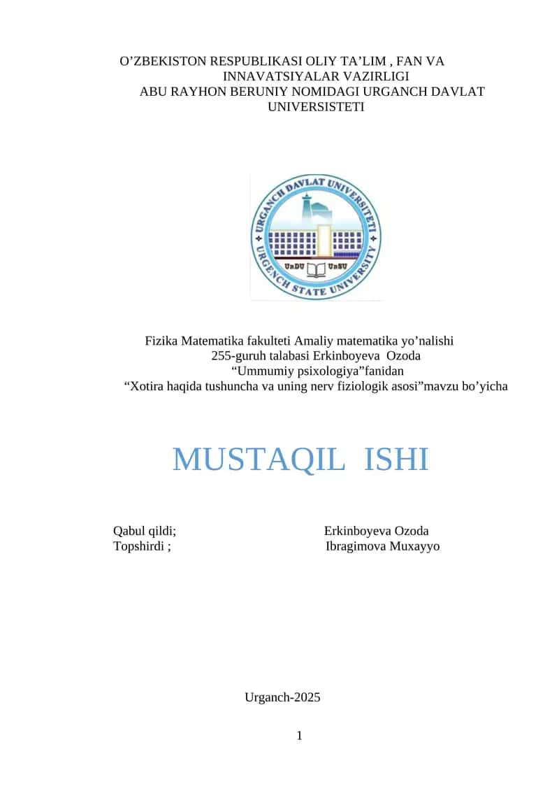 Ummumiy psixologiya - Xotira haqida tushuncha va uning nerv fiziologik asosi