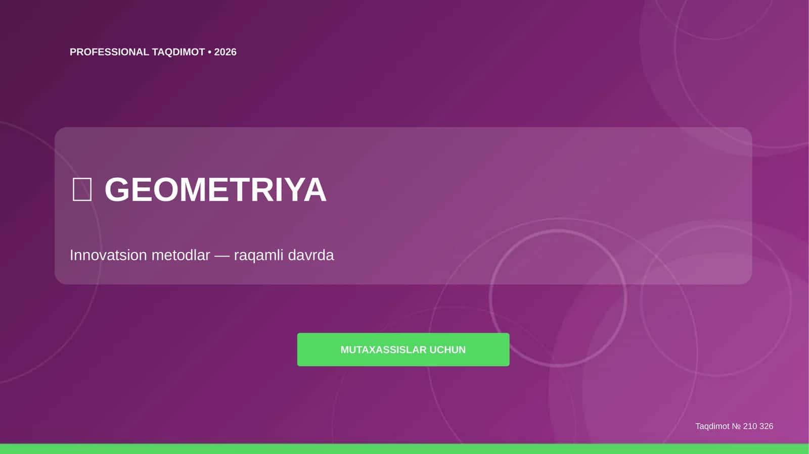 Geometriya: innovatsion metodlar (raqamli davrda) [mutaxassislar uchun]