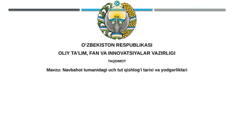 Navbahor tumanida uch tut qishlog'ining tarixi