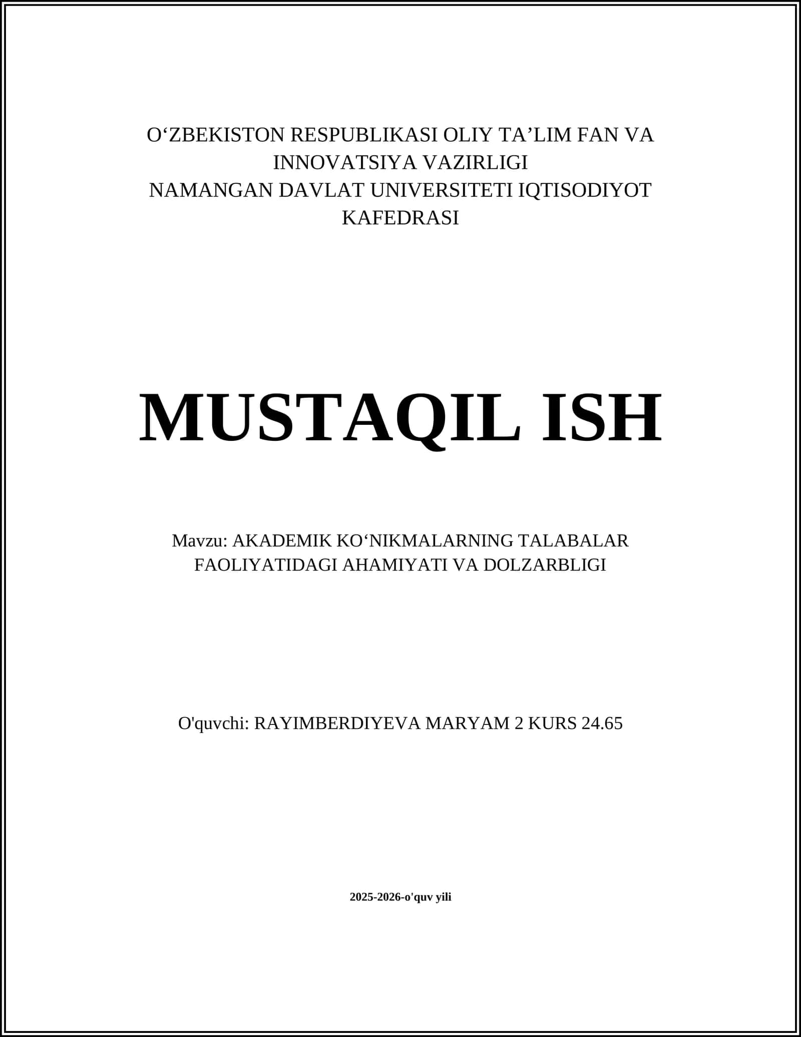 AKADEMIK KOʻNIKMALARNING TALABALAR FAOLIYATIDAGI AHAMIYATI VA DOLZARBLIGI