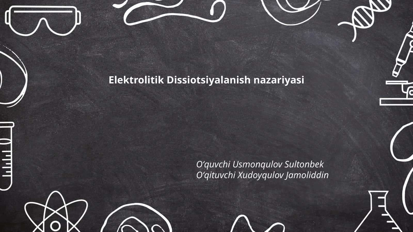 Elektrolitik Dissiotsiyalanish nazariyasi