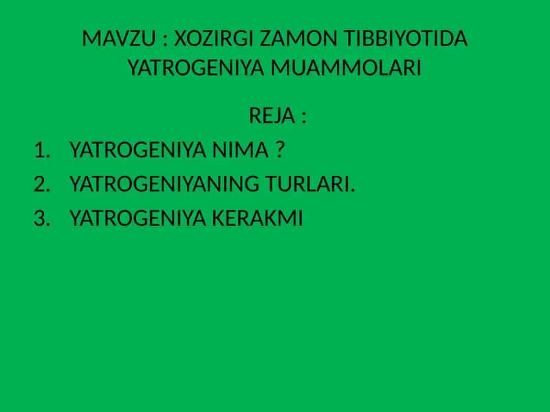 YATROGENIYA MUAMMOLARI