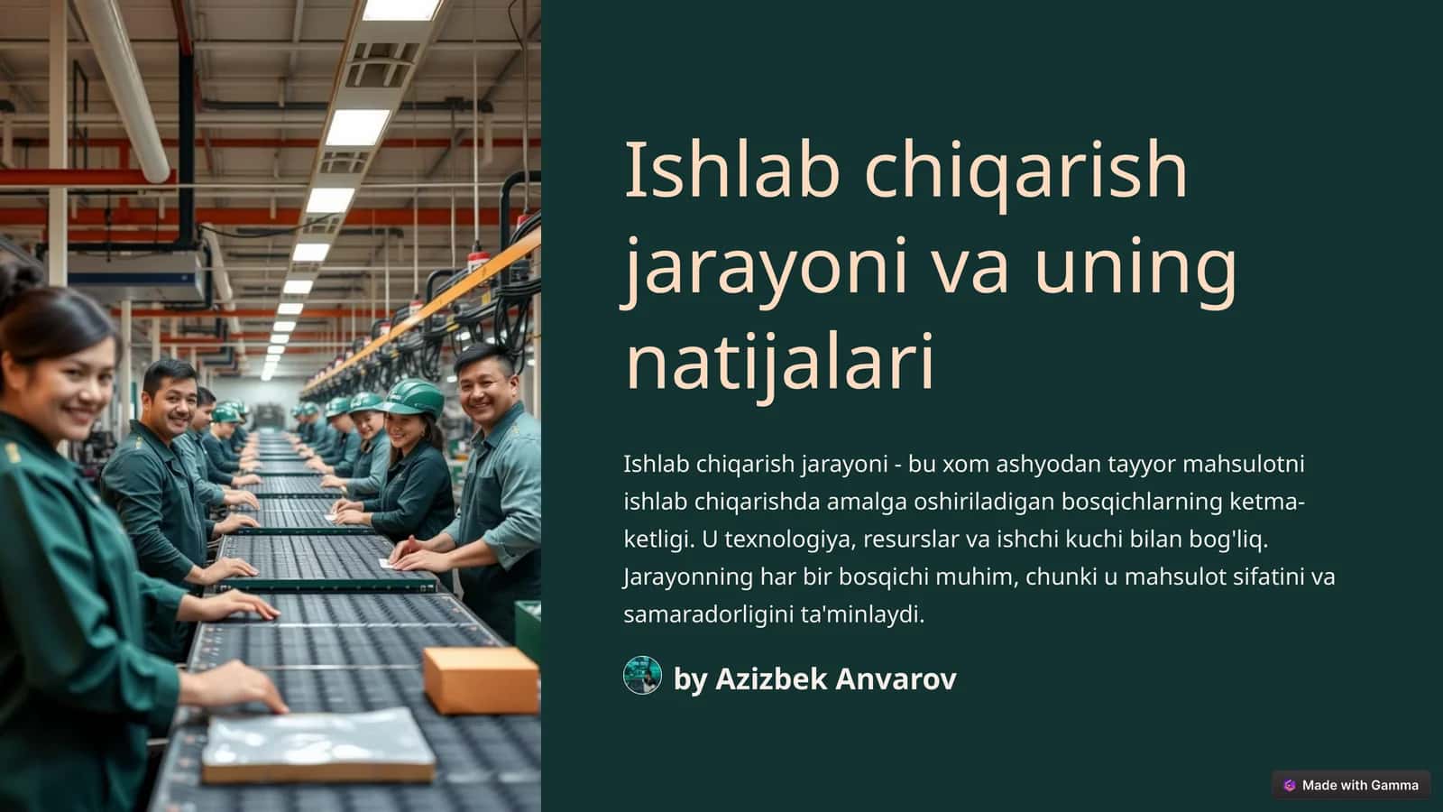Ishlab chiqarish jarayoni va uning natijalari