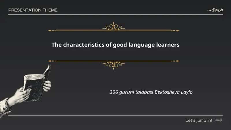 The characteristics of good language learners