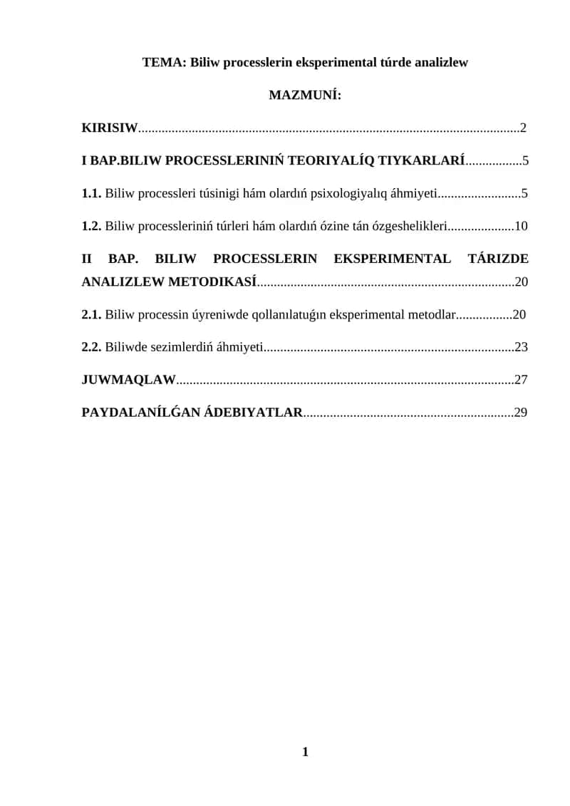 BILIW PROCESSLERIN EKSPERIMENTAL TÚRDE ANALIZLEW