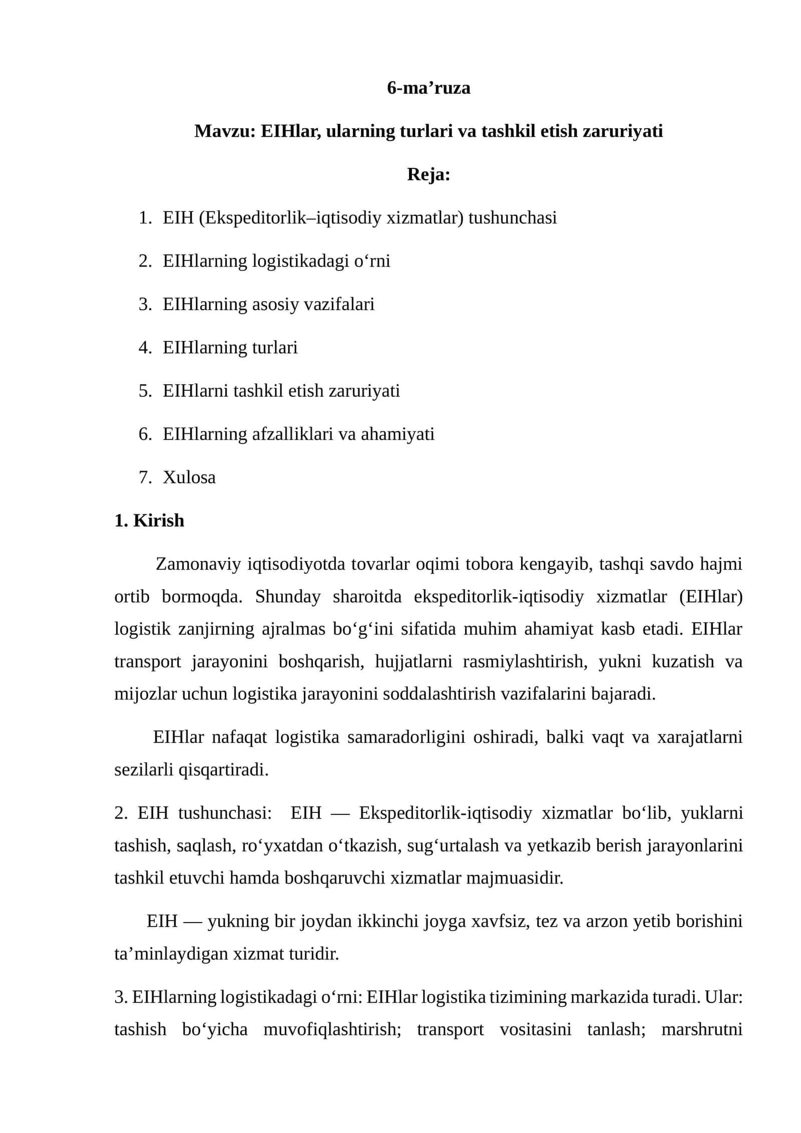 EIHlar, ularning turlari va tashkil etish zaruriyati