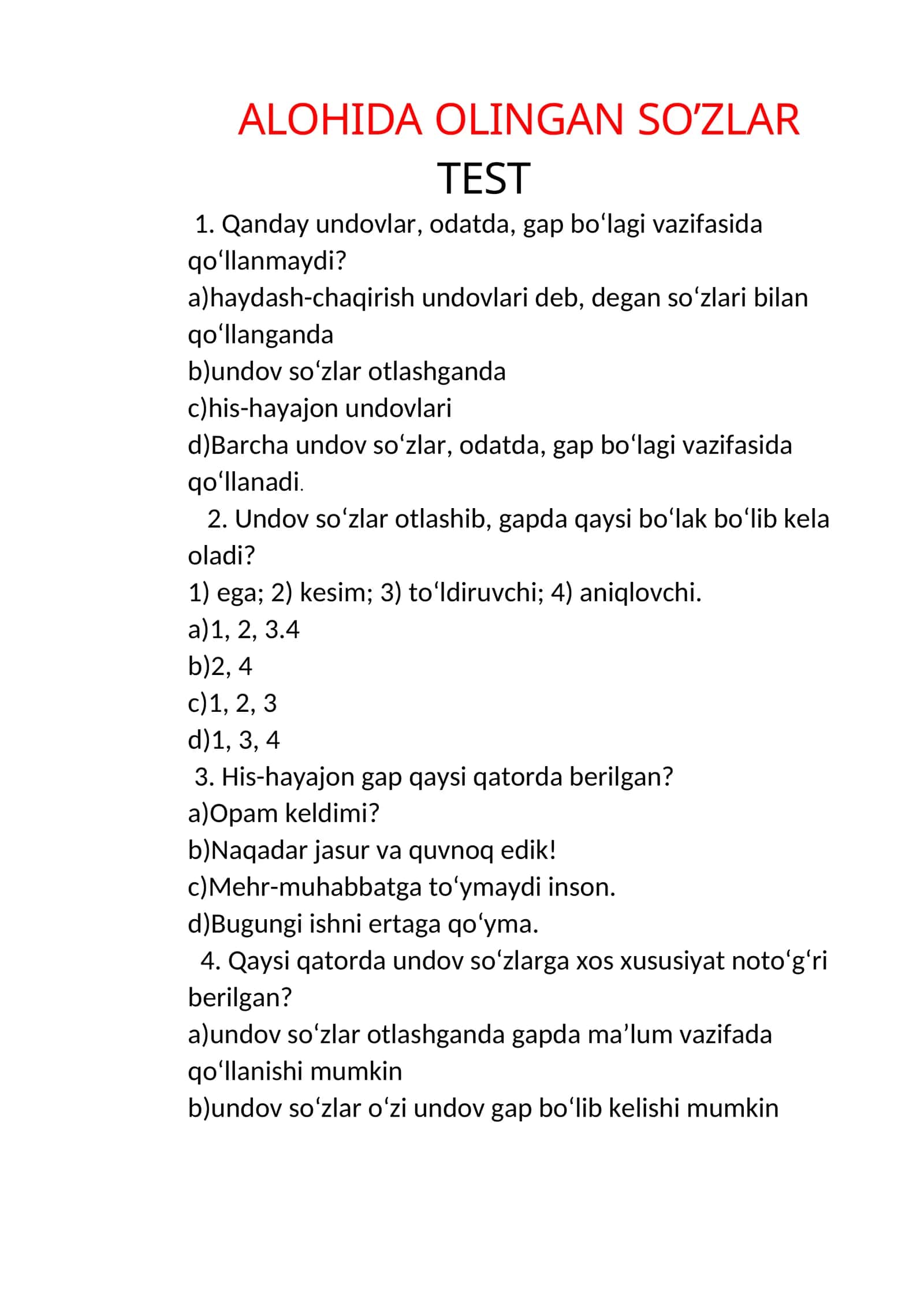 ALOHIDA OLINGAN SO’ZLAR