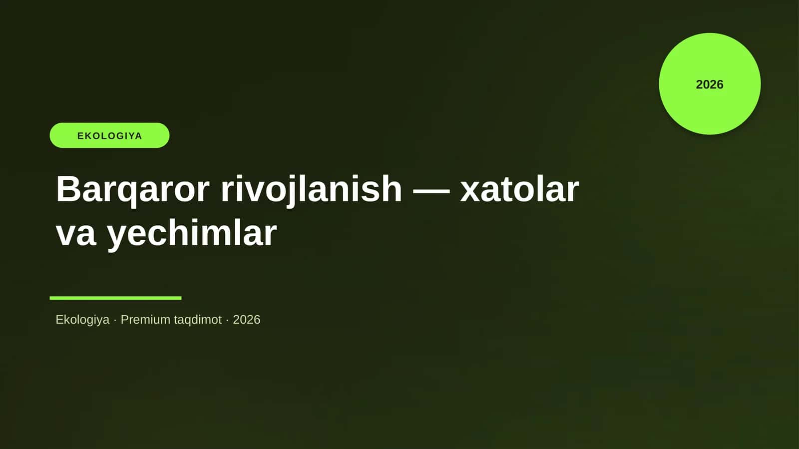 Barqaror rivojlanish — xatolar va yechimlar