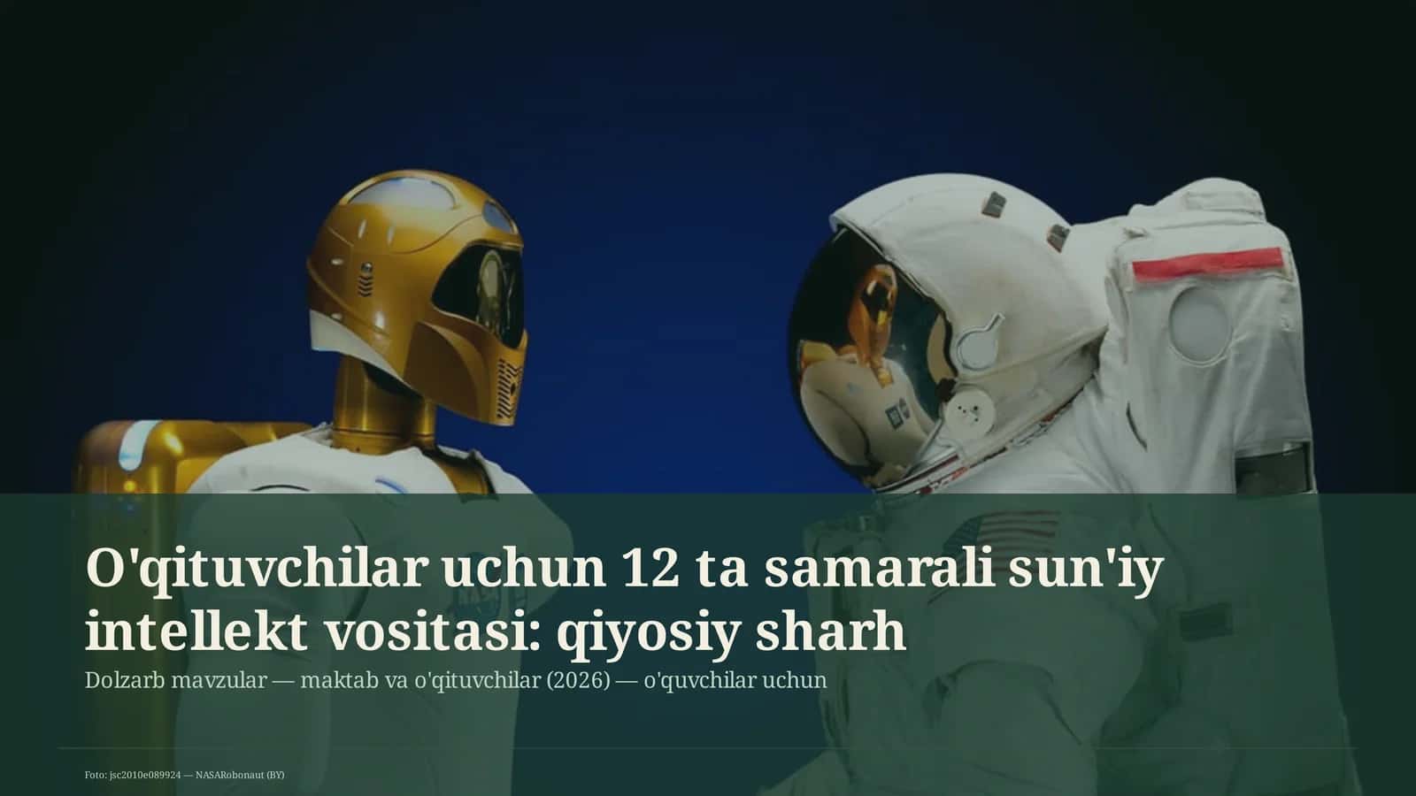 Dolzarb mavzular — maktab va o'qituvchilar (2026) — o'quvchilar uchun