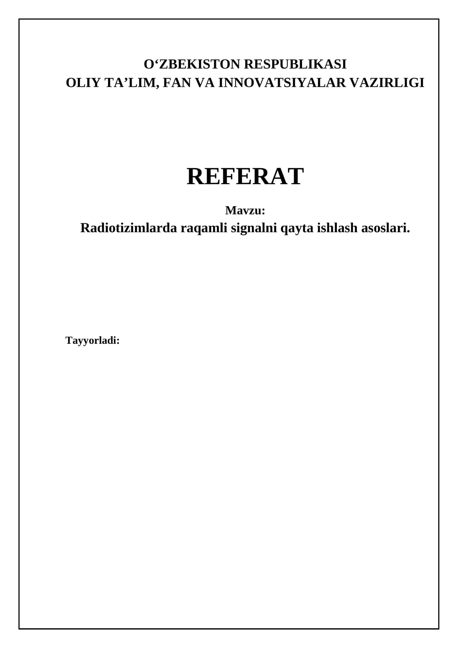 Radiotizimlarda raqamli signalni qayta ishlash asoslari