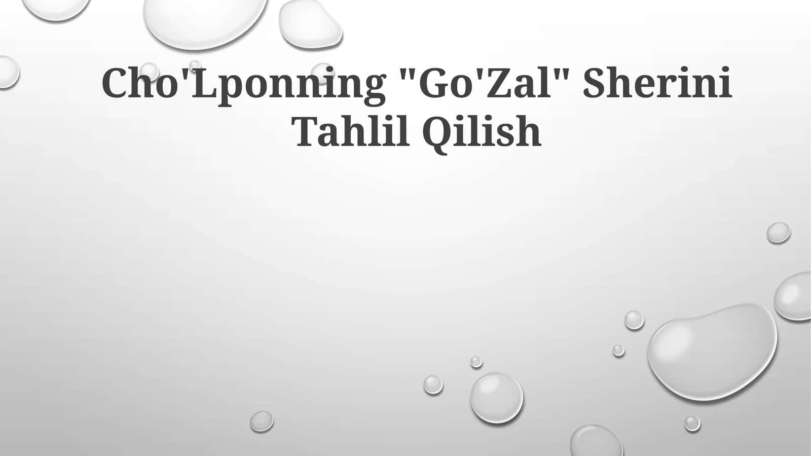 Cho'Lponning "Go'Zal" Sherini Tahlil Qilish