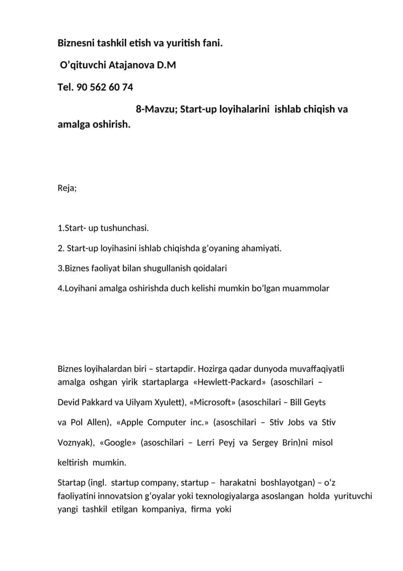 Start-up loyihalarini ishlab chiqish va amalga oshirish.