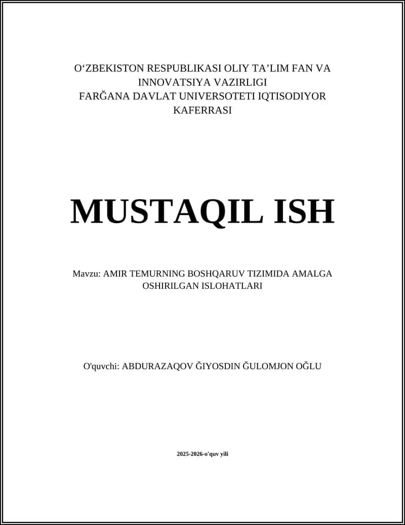 AMIR TEMURNING BOSHQARUV TIZIMIDA AMALGA OSHIRILGAN ISLOHATLARI