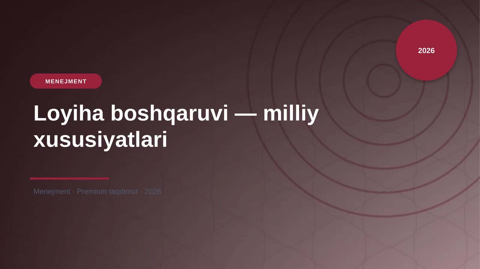 Loyiha boshqaruvi — milliy xususiyatlari