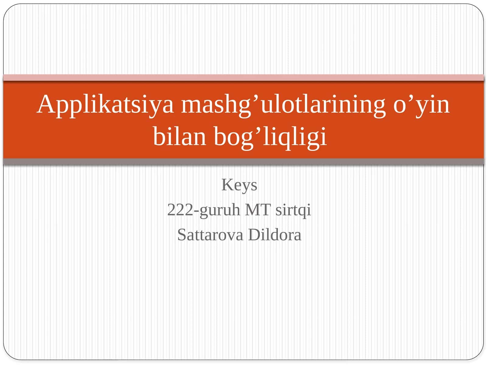 Applikatsiyamashg’ulotlarining o’yin bilan bog’liqligi