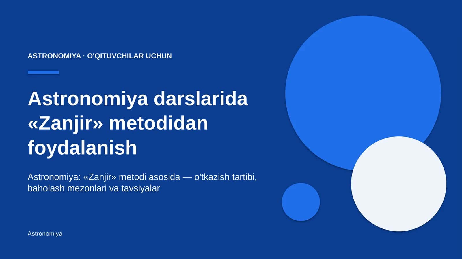 astronomiya darslarida zanjir metodidan foydalanish 7694