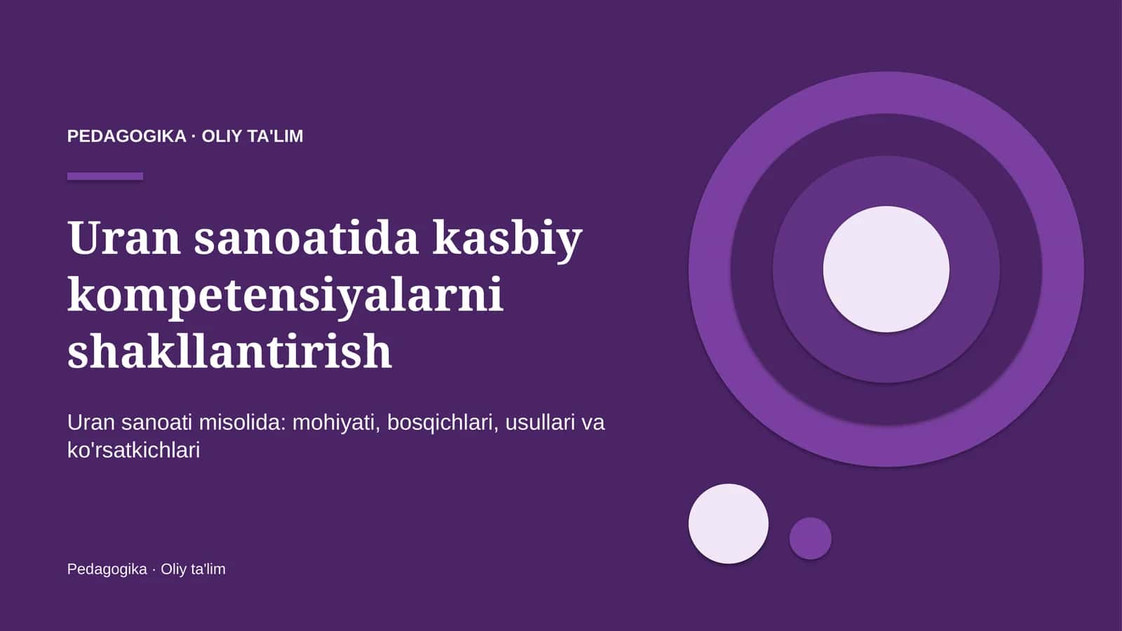 Uran sanoatida kasbiy kompetensiyalarni shakllantirish
