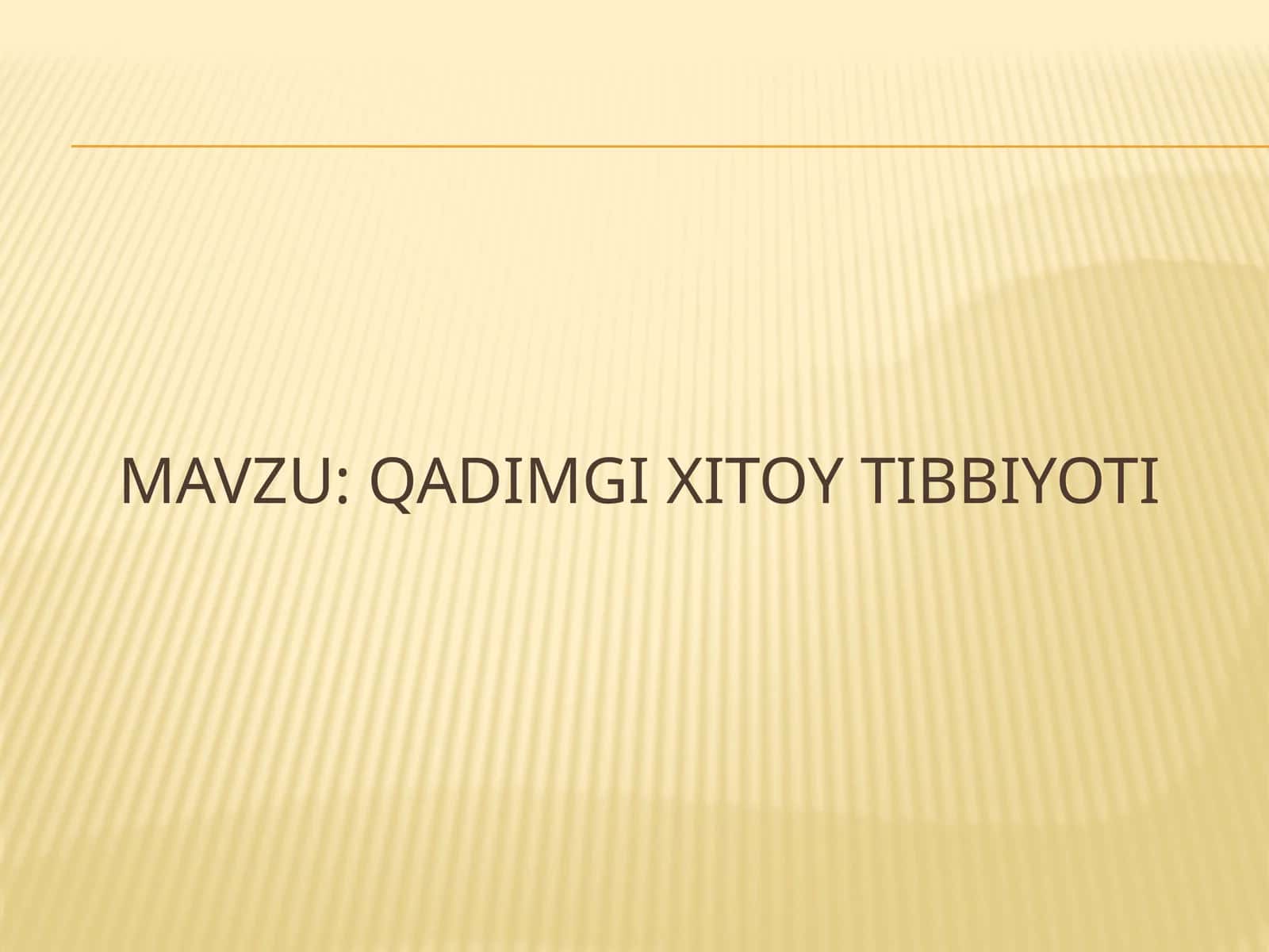 Qadimgi Xitoy Tibbiyoti