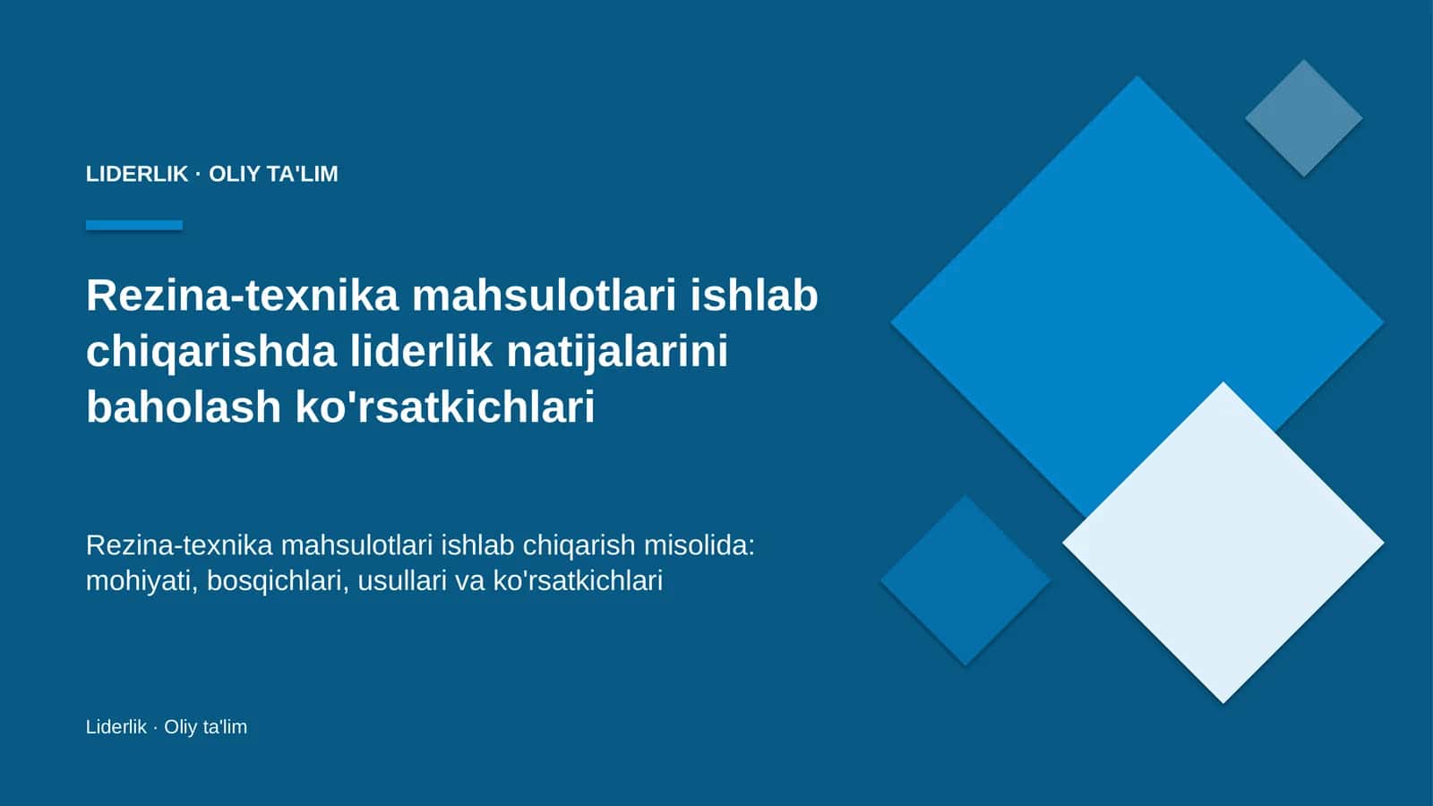 rezina texnika mahsulotlari ishlab chiqarishda liderlik natijalarini baholash ko'rsatkichlari 9298