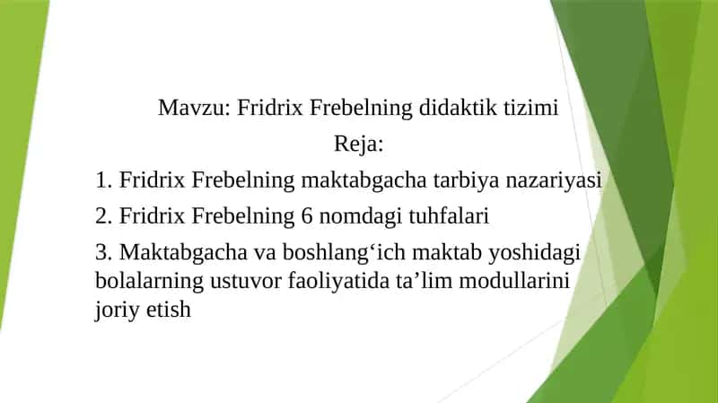 Fridrix Frebelning didaktik tizimi