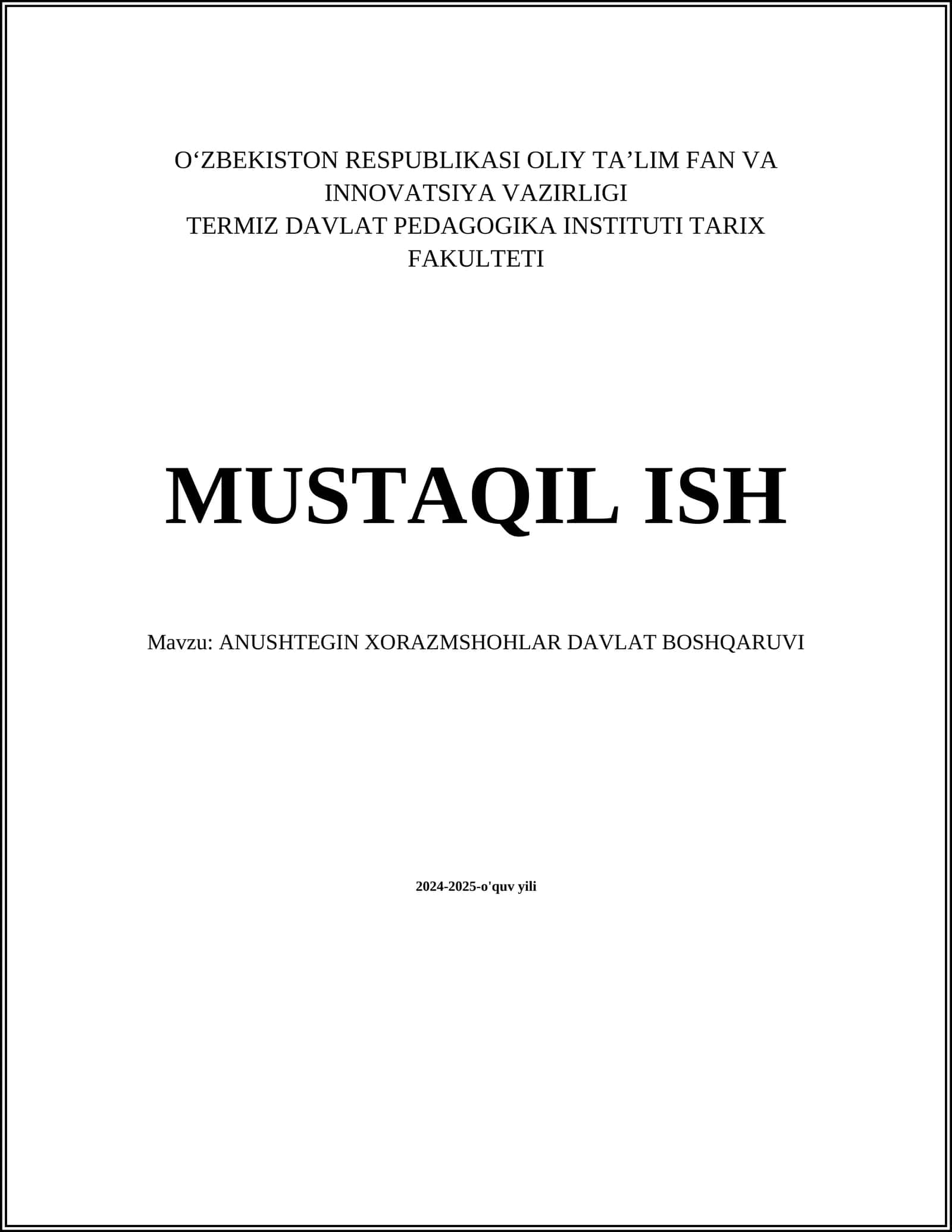 ANUSHTEGIN XORAZMSHOHLAR DAVLAT BOSHQARUVI
