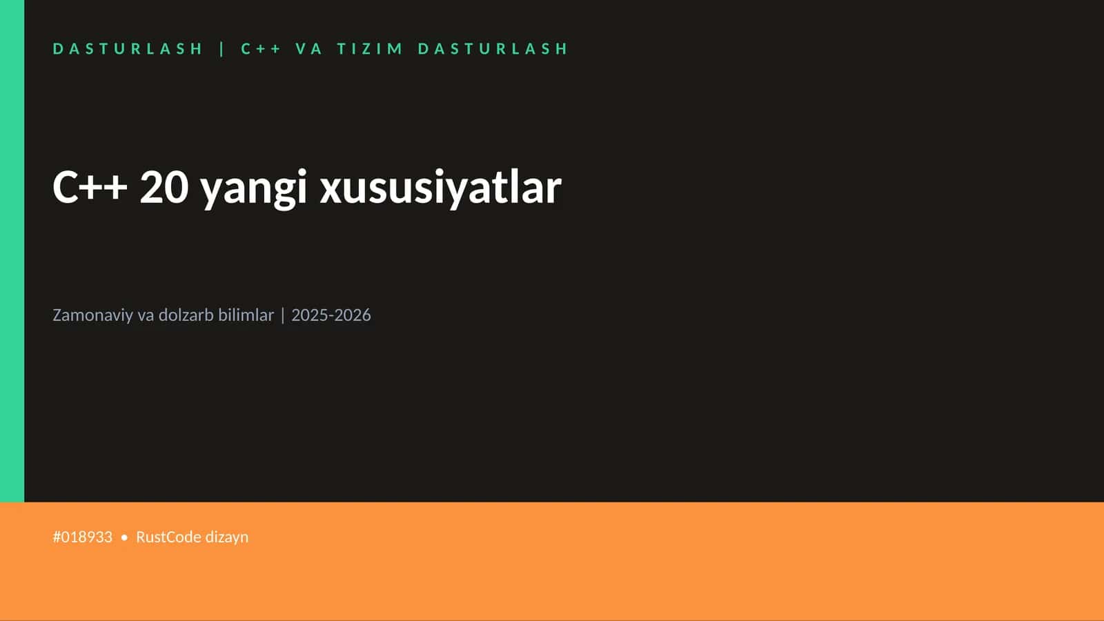 C++ VA TIZIM DASTURLASH