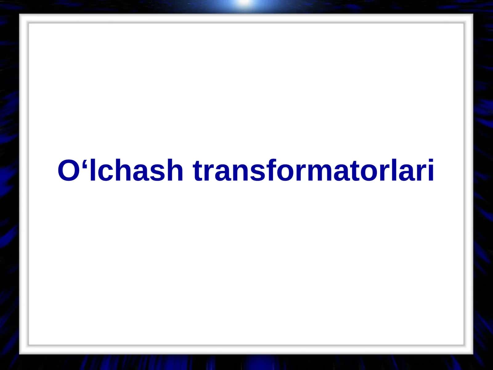 O‘lchashtransformatorlari
