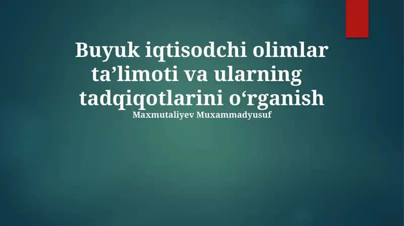 Buyuk Iqtisodchilarning Asosiy Taʼlimoti