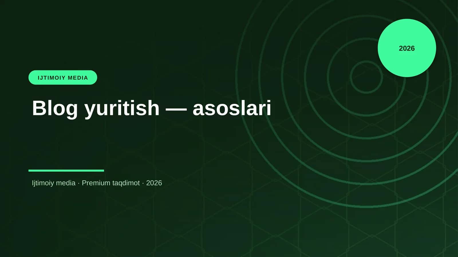 Blog yuritish — asoslari