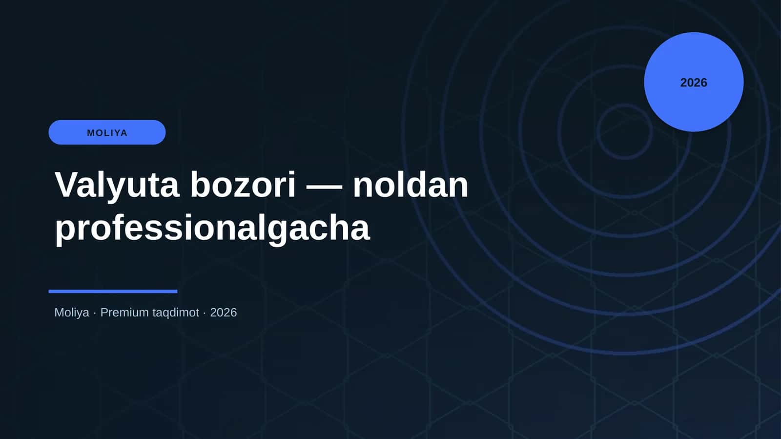 Valyuta bozori — noldan professionalgacha