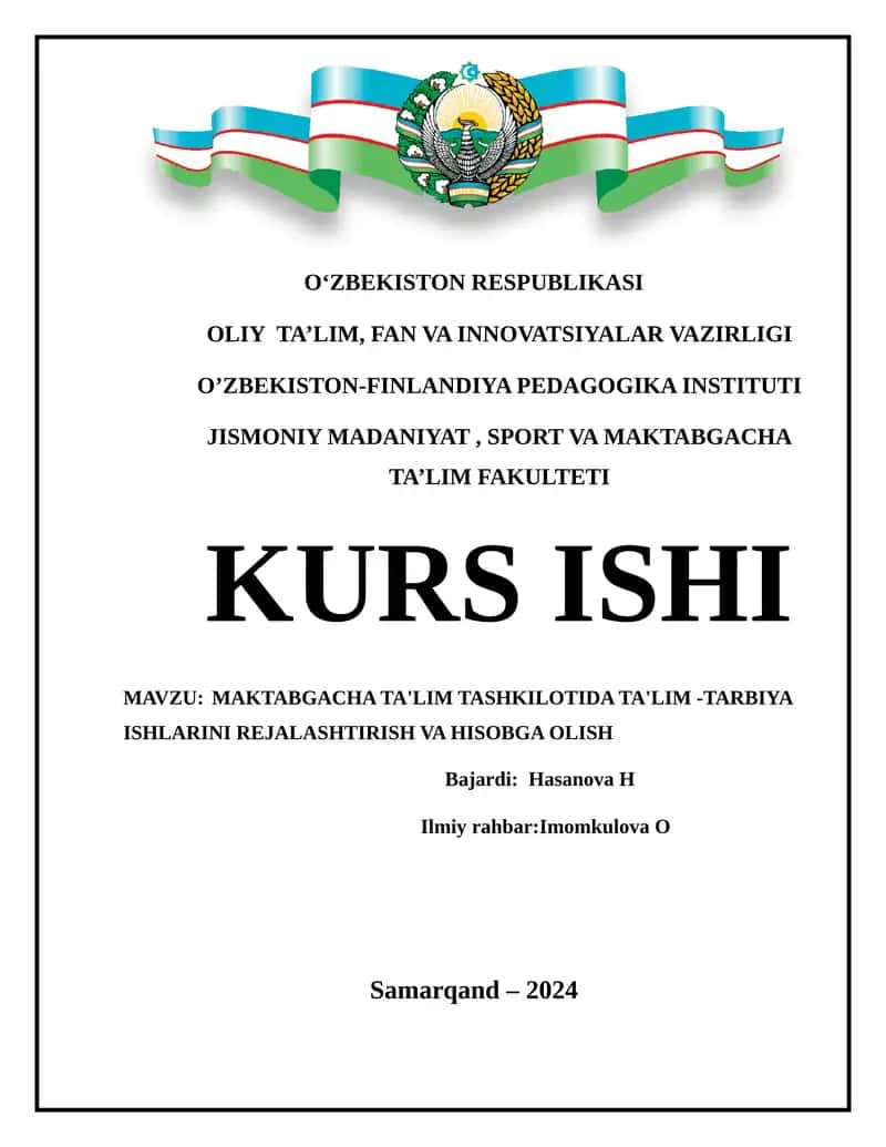 MAKTABGACHA TA'LIM TASHKILOTIDA TA'LIM -TARBIYA ISHLARINI REJALASHTIRISH VA HISOBGA OLISH