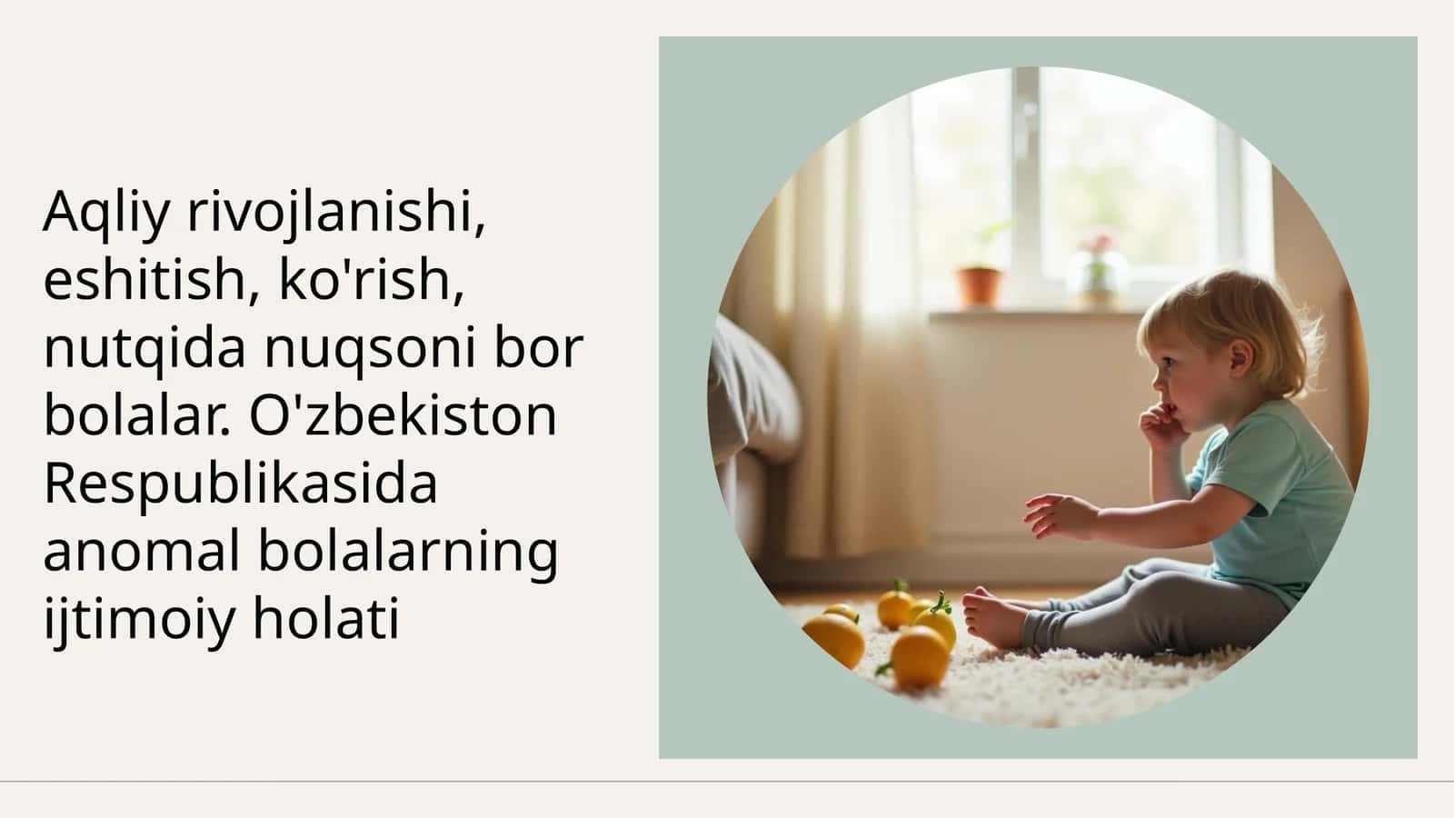 O‘zbekiston Respublikasida anomal bolalarning ijtimoiy holati