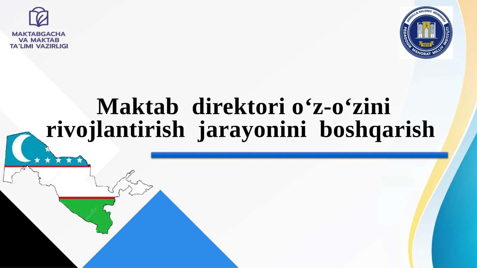 Maktab  direktori o‘z-o‘zini rivojlantirish  jarayonini  boshqarish