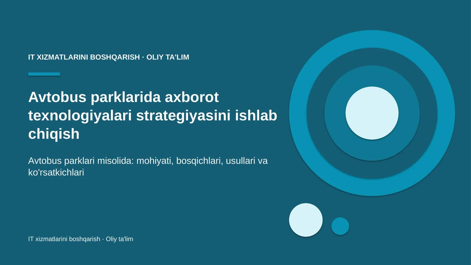 Avtobus parklarida axborot texnologiyalari strategiyasini ishlab chiqish