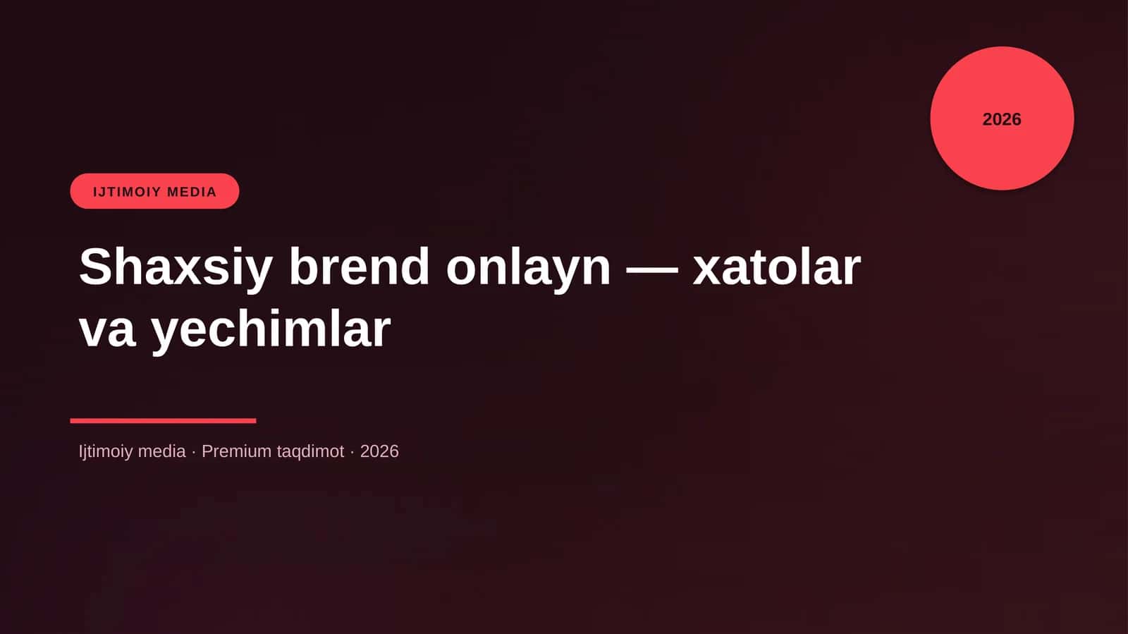 Shaxsiy brend onlayn — xatolar va yechimlar