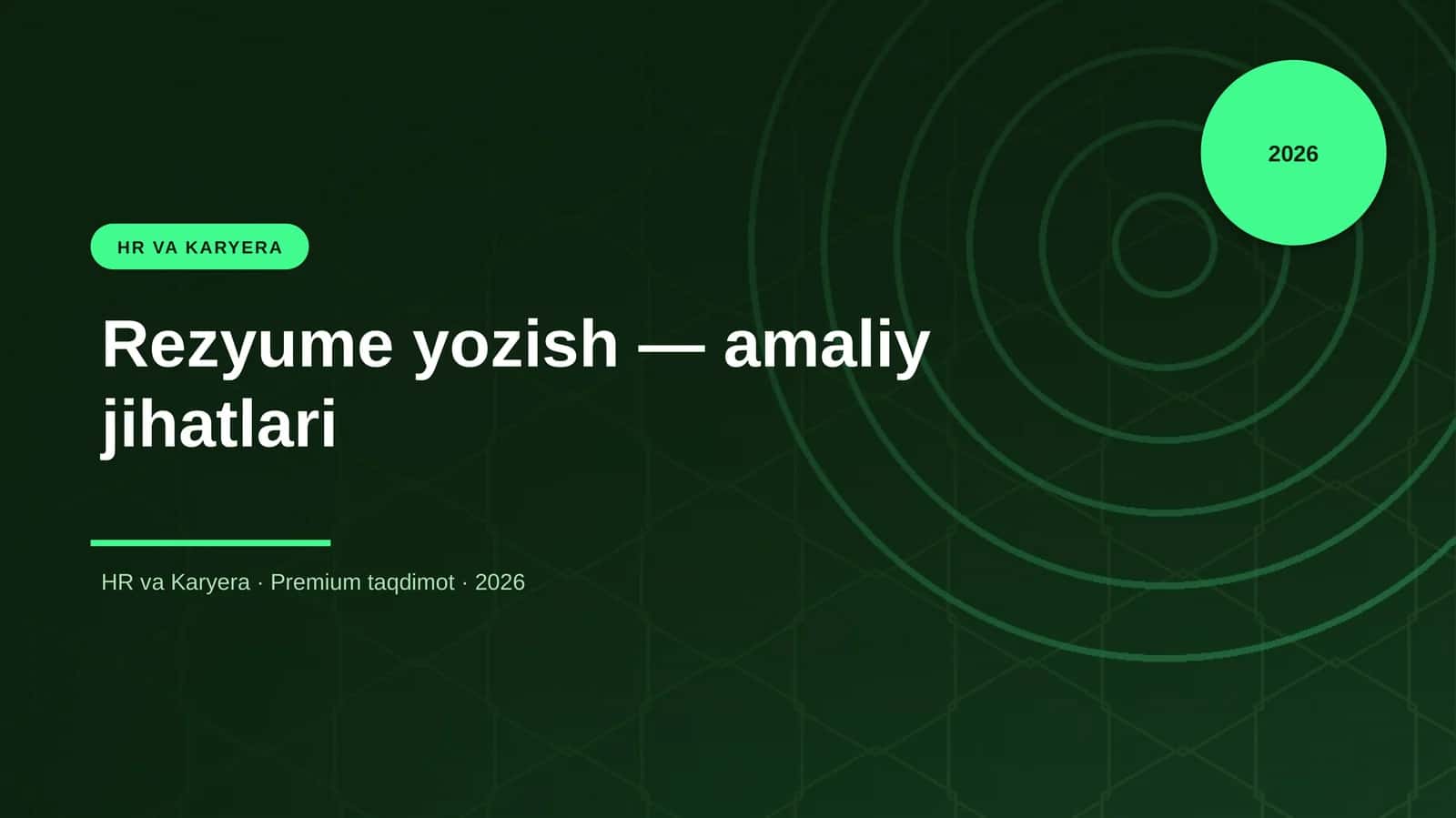 Rezyume yozish — amaliy jihatlari