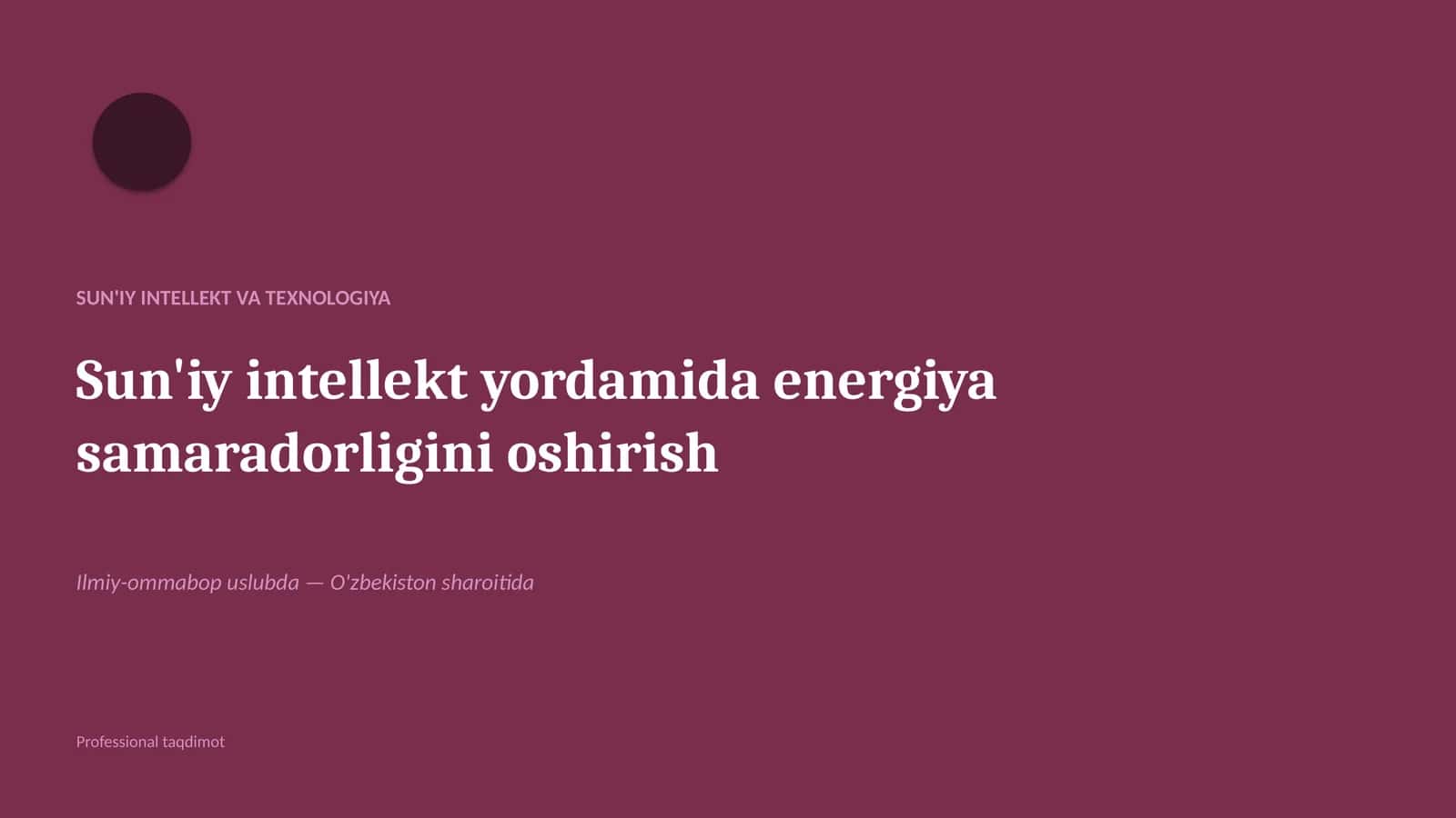 SUN'IY INTELLEKT VA TEXNOLOGIYA