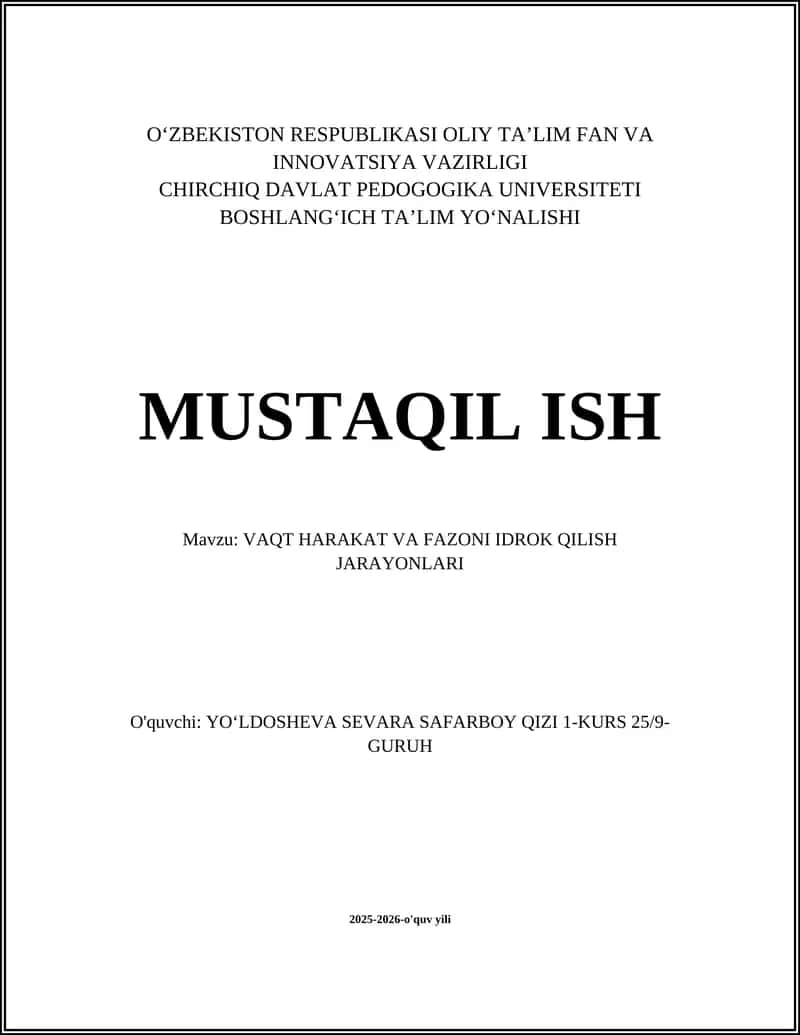 VAQT HARAKAT VA FAZONI IDROK QILISH JARAYONLARI