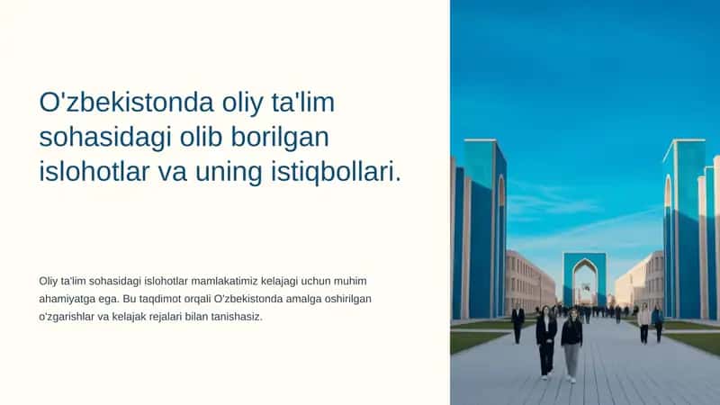 O'zbekistonda oliy ta'lim sohasidagi olib borilgan islohotlar va uning istiqbollari