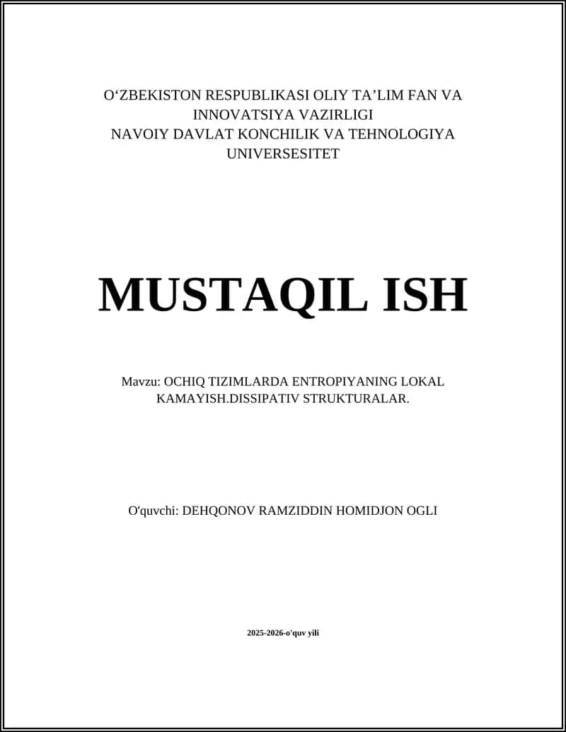 Ochiq tizimlarda entropiyaning lokal kamayishi