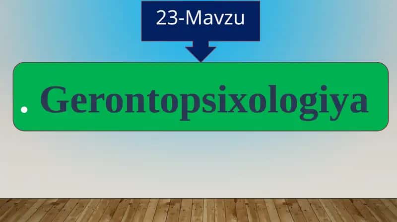 Gerontopsixologiya