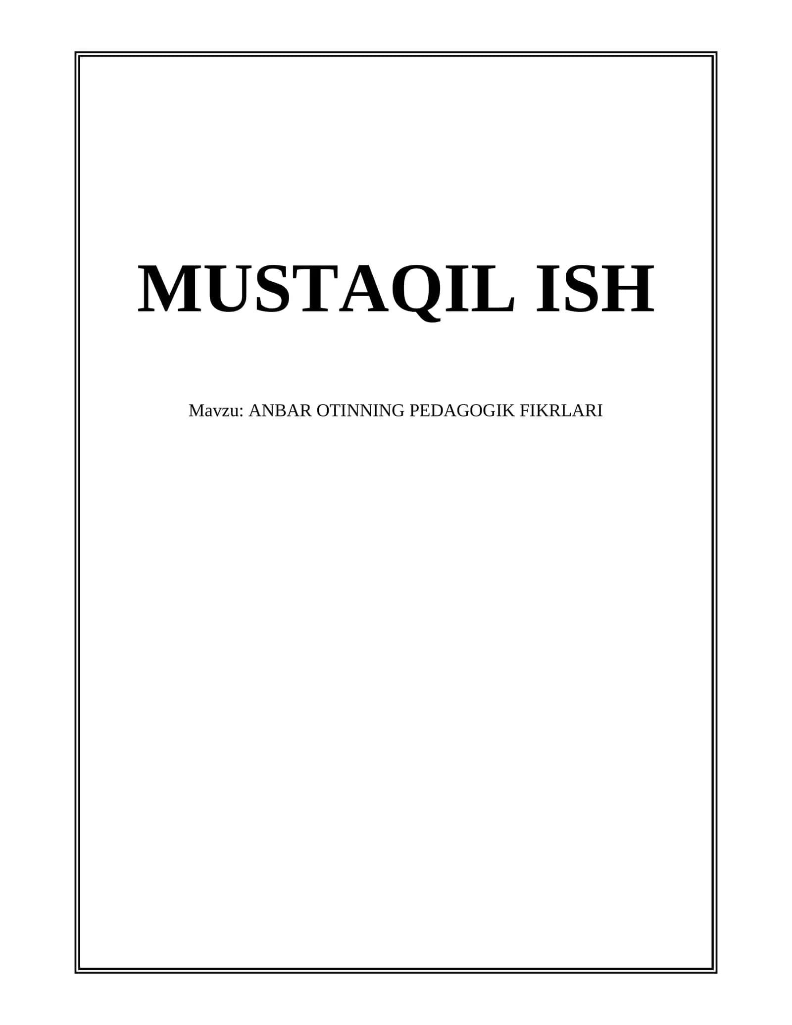 ANBAR OTINNING PEDAGOGIK FIKRLARI