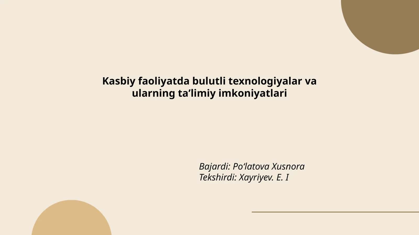 Kasbiy faoliyatda bulutli texnologiyalar va ularning taʼlimiy imkoniyatlari